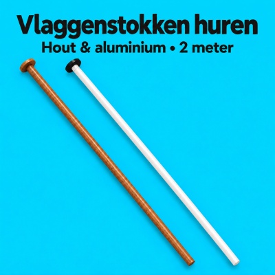 Verhuur Vlaggenstokken