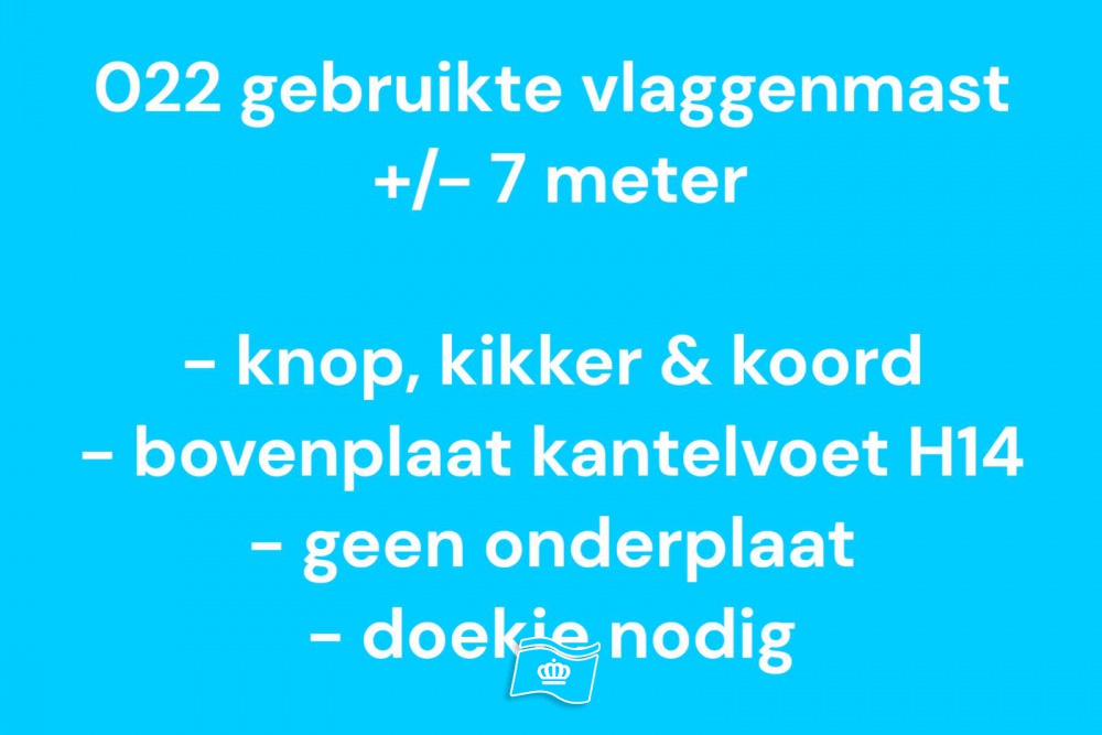 022 Gebruikte vlaggenmast polyester 7 meter, zie info