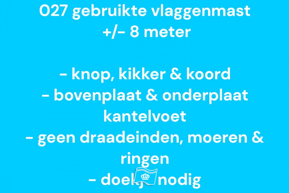 027 Gebruikte vlaggenmast polyester 8 meter, zie info