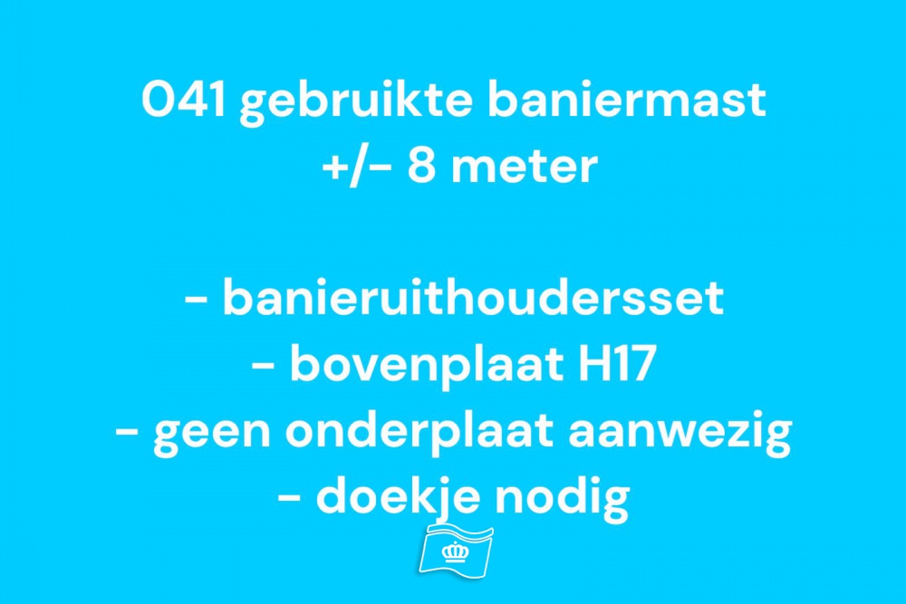 041 Gebruikte baniermast polyester 8 meter, zie info