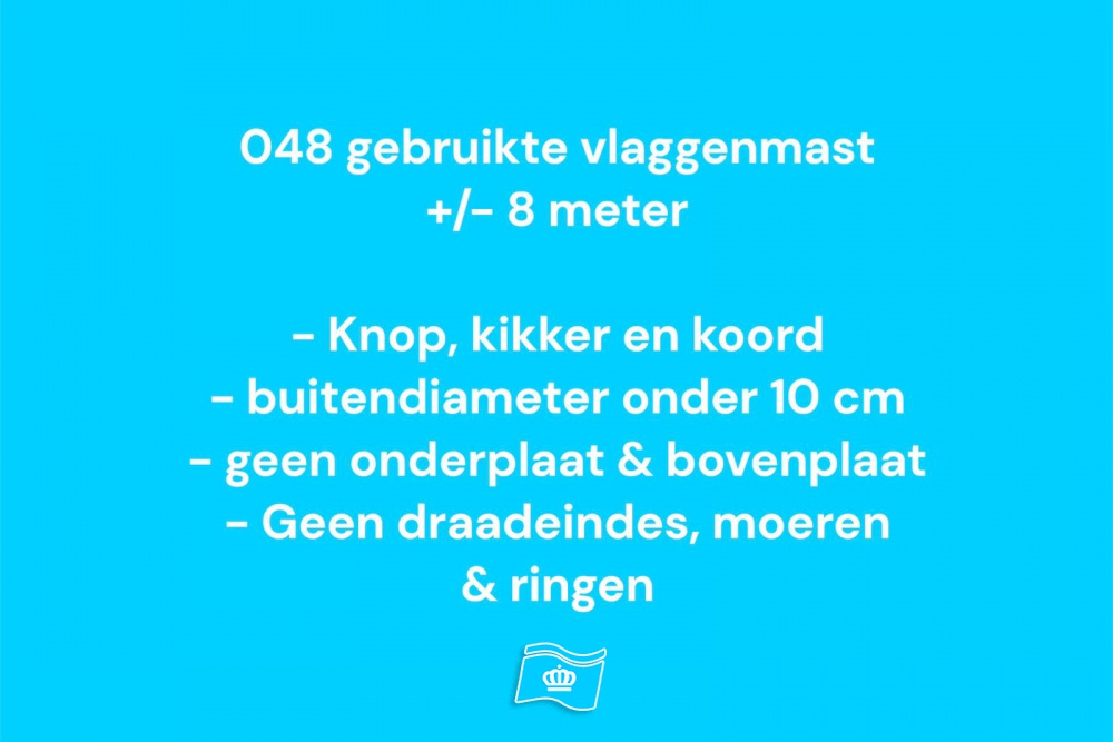048 gebruikte vlaggenmast aluminium 8 meter, zoals omschrijving