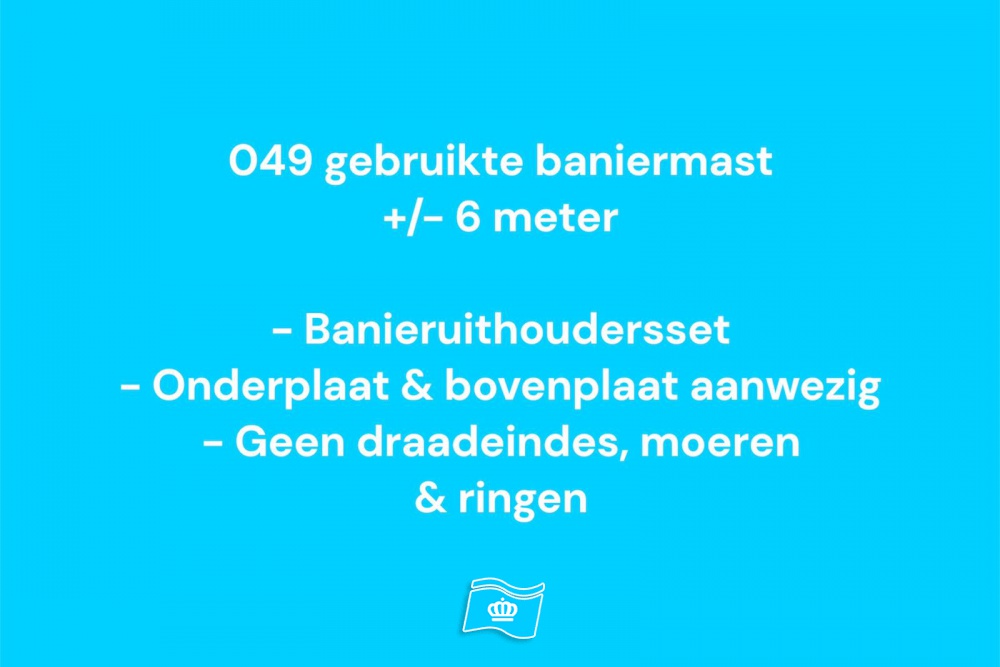 049 Gebruikte baniermast 8 meter, zoals omschrijving