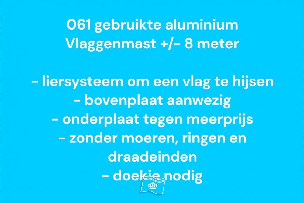 061 Gebruikte vlaggenmast met slinger 8 meter, zie info