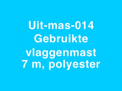 014 Gebruikte vlaggenmast polyester 7 meter